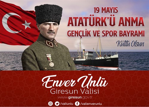 Sayın Valimizin, 19 Mayıs Atatürk’ü Anma, Gençlik ve Spor Bayramı Mesajı 